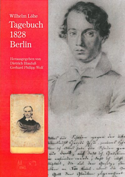 Löhe Tagebuch Berlin 1828